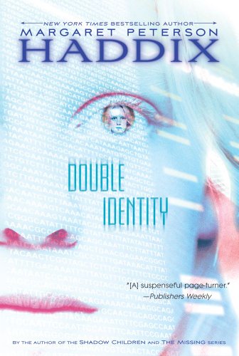 Double Identity by Margaret Peterson Haddix