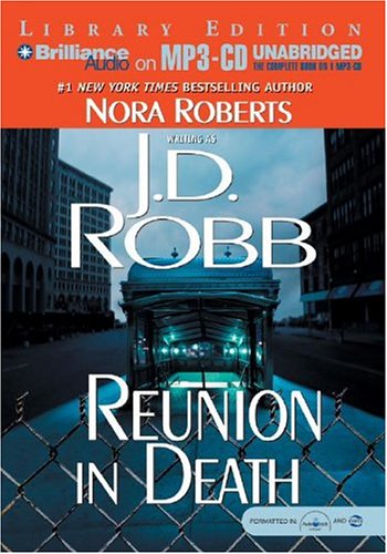 Reunion in death by J  D Robb