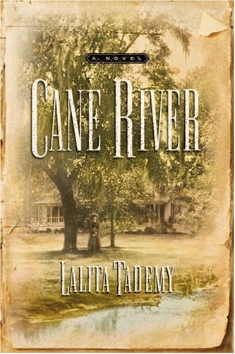 Cane River by Lalita Tademy