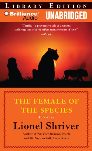 The Female of the Species by Lionel Shriver