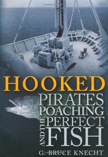 Hooked by G Bruce Knecht