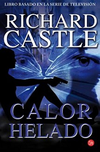 Calor helado by Richard Castle