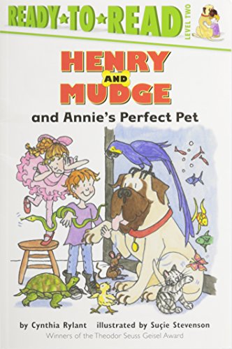 Henry and Mudge and Annie's Perfect Pet by Cynthia Rylant