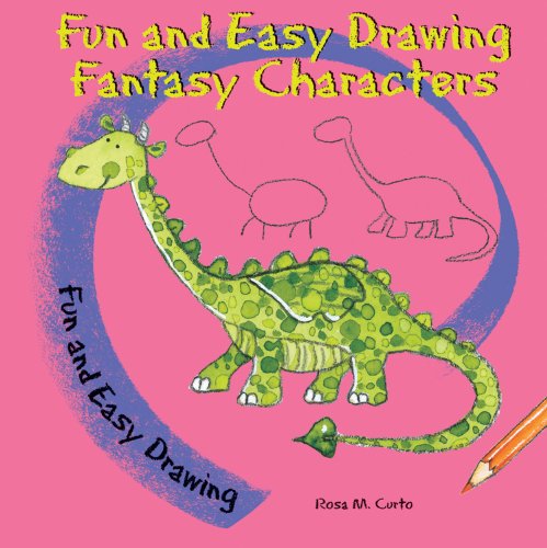 Fun and Easy Drawing Fantasy Characters by Rosa M. Curto
