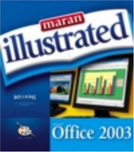 Maran Illustrated Office 2003 by Ruth Maran