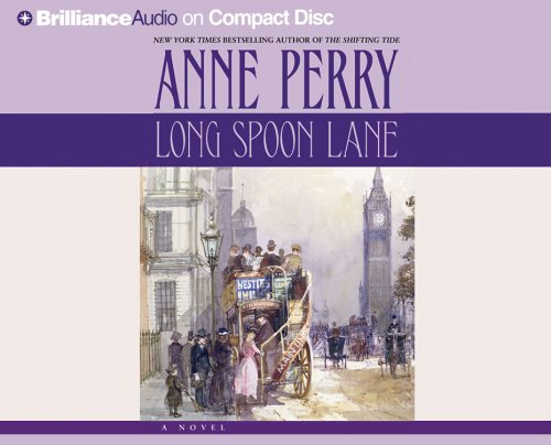 Long Spoon Lane (Charlotte and Thomas Pitt) by Anne Perry