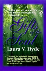 Gifts of the Soul by Laura V. Hyde