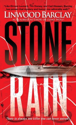 Stone Rain (Zack Walker) by Linwood Barclay