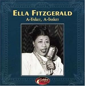 Tisket A Tasket Ella Fitzgerald – KWOB