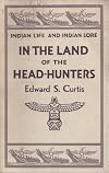 In The Land of the Head-Hunters
