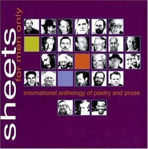 Sheets for Men Only: International Anthology of Poetry & Prose by L. Claire Kincannon