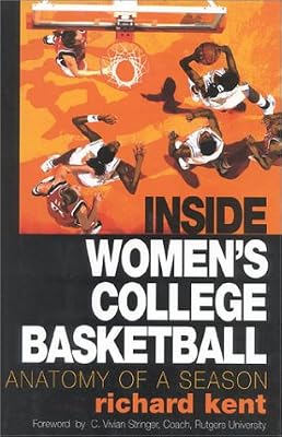 Inside Women's College Basketball: Anatomy of a Season