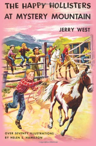 The Happy Hollisters at Mystery Mountain by Jerry West