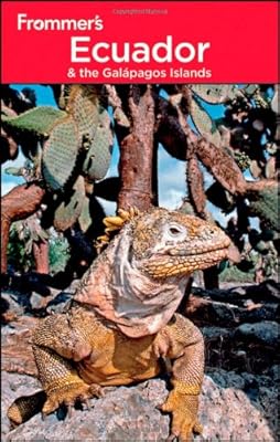 Frommer's Ecuador & the Gala pagos Islands