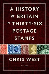 A History of Britain in Thirty-six Postage Stamps