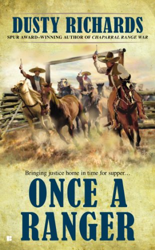 Once a Ranger by Dusty Richards