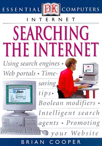 Essential Computers: Searching the Internet (Essential Computers Series) by Brian Cooper