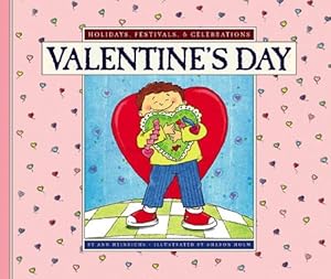 Valentine's Day (Holidays, Festivals, & Celebrations)