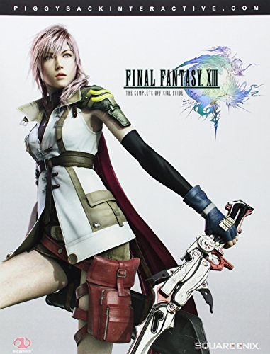 Final Fantasy XIII: Complete Official Guide - Standard Edition by Piggyback