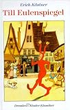 Till Eulenspiegel. Zwölf Geschichten. ( Ab 8 J.) - Erich Kästner