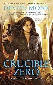Crucible Zero: A House Immortal Novel