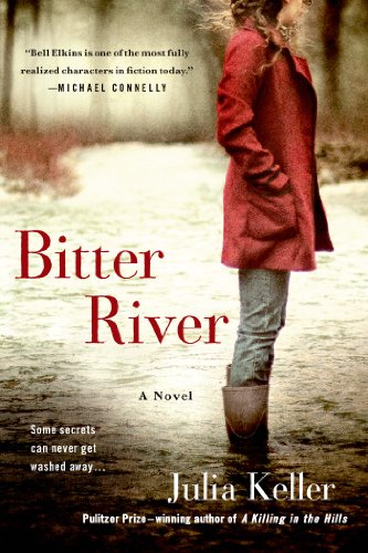 Bitter River by Julia Keller
