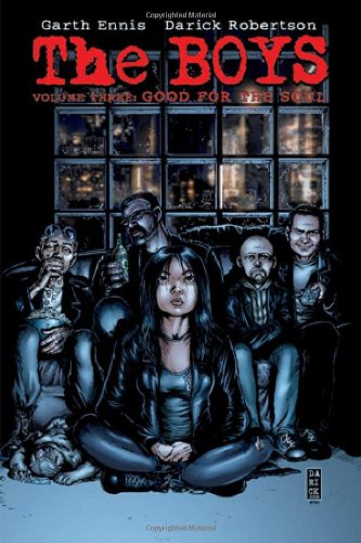 The Boys, Vol. 3: Good for the Soul by Garth Ennis