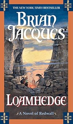 Loamhedge: A Novel of Redwall