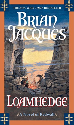 Loamhedge: A Novel of Redwall by Brian Jacques