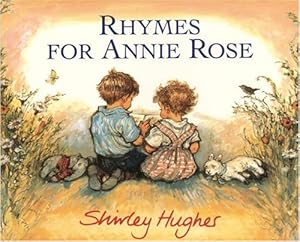 Rhymes for Annie Rose