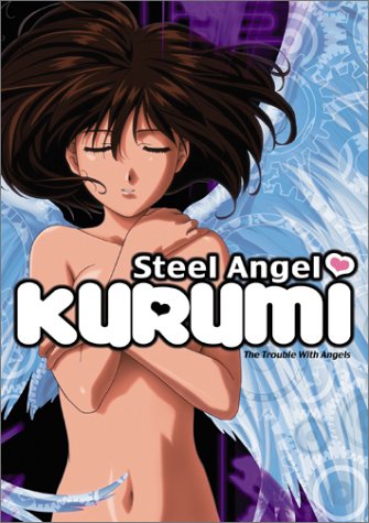 Steel Angel Kurumi - The Trouble With Angels by Kaishaku.