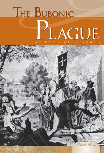 The Bubonic Plague by Kevin Cunningham