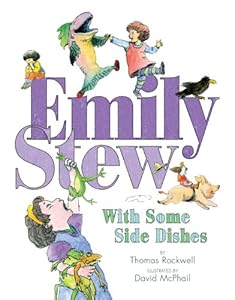 Emily Stew: With Some Side Dishes