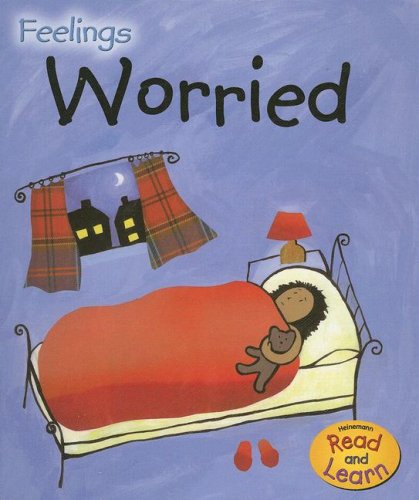 Worried (Feelings) by Sarah Medina