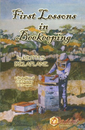 First Lessons in Beekeeping by Keith S. Delaplane