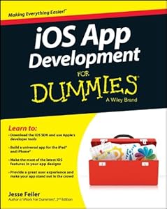 iOS App Development For Dummies by Jesse Feiler