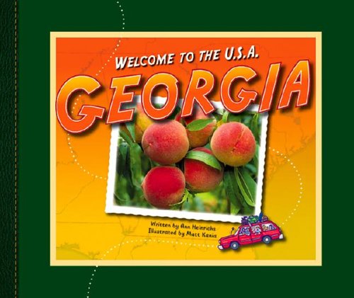 Georgia (Welcome to the U.S.A.) by Ann Heinrichs