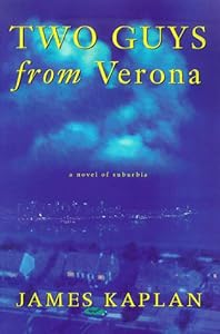 Two Guys from Verona: A Novel of Suburbia