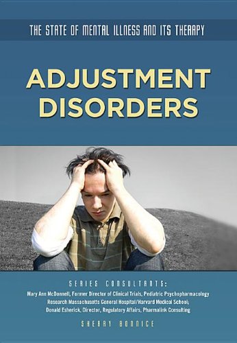 Adjustment Disorders by Sherry Bonnice