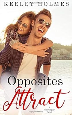 Opposites Attract (Serendipity Series)
