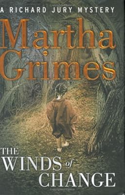 The Winds Of Change: A Richard Jury Mystery