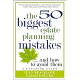 The 50 Biggest Estate Planning Mistakes...and How to Avoid Them