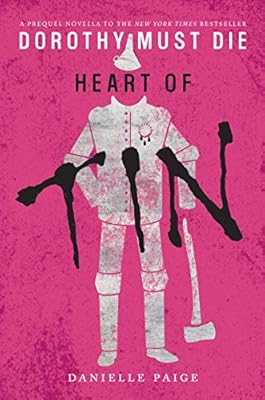 Dorothy Must Die Novella #5