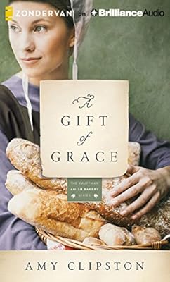 A Gift of Grace: A Novel