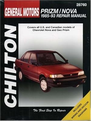 Chevrolet Prizm and Nova, 1985-93 (Chilton's Total Car Care Repair Manual)