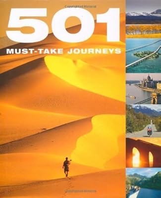 501 Must-take Journeys by Brown, David, Brown, Jackum, Findlay, Arthur (2008) Hardcover