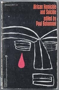 African Homicide and Suicide by Paul Bohannan