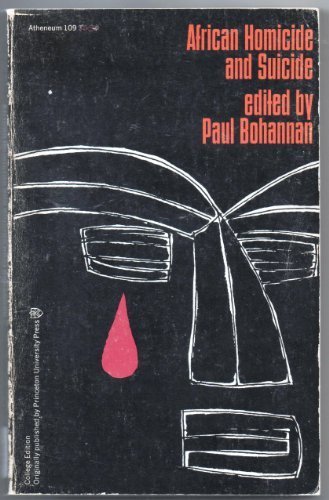 African Homicide and Suicide by Paul Bohannan