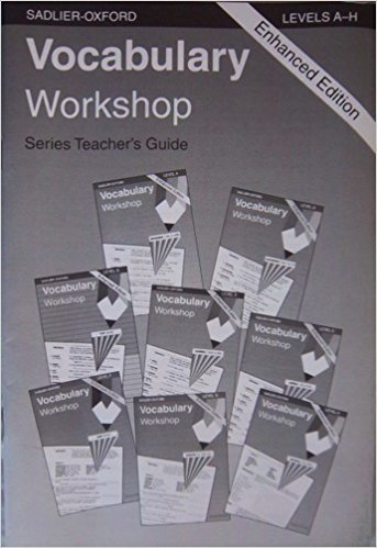 Vocabulary Workshop: A-H Series Teacher's Guide by Language Arts
