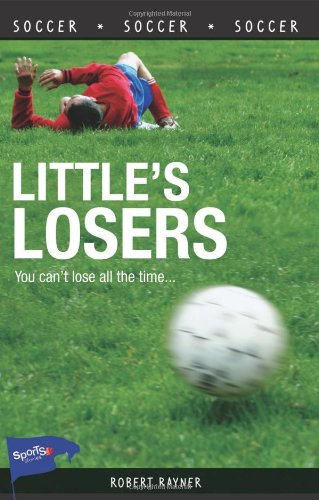 Little's Losers by Robert Rayner